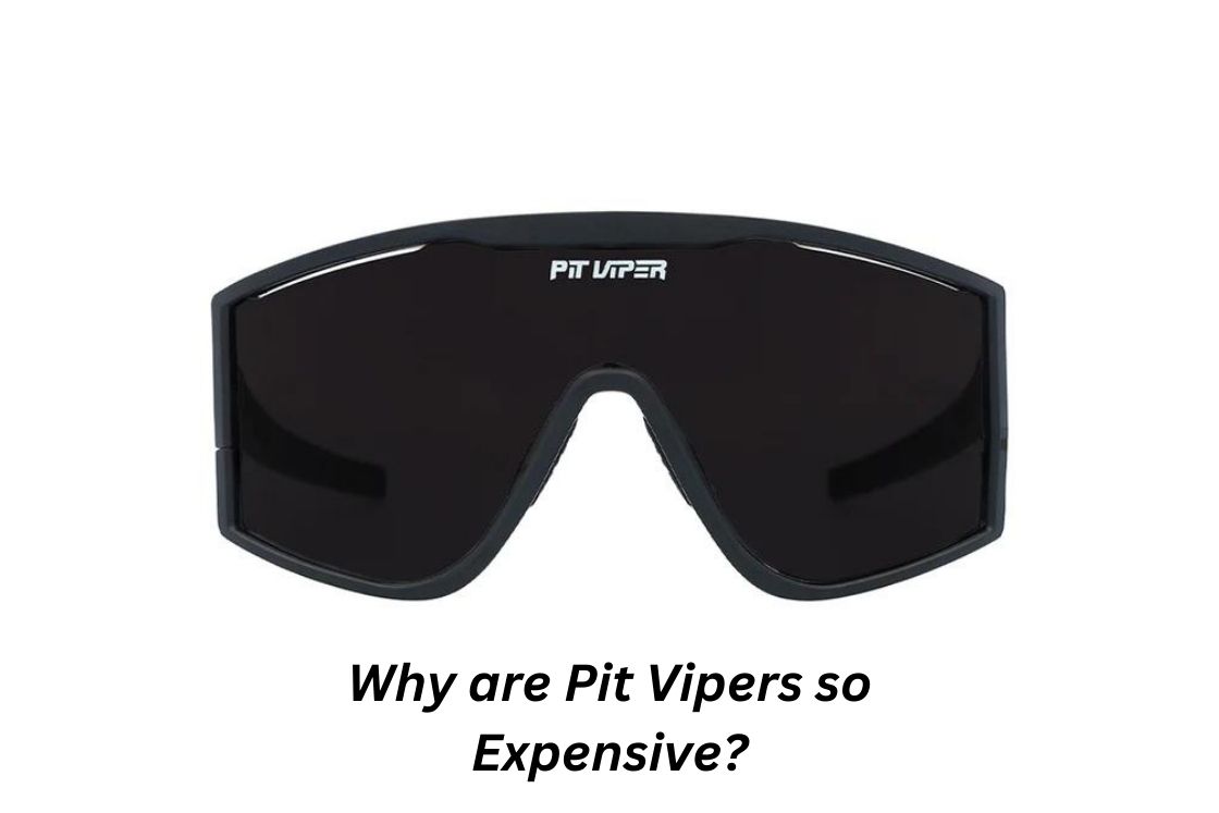 Why are Pit Vipers so Expensive? TwoWheelsTrend